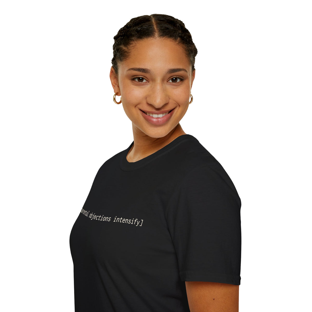 [parental objections intensify] — Unisex Softstyle T-Shirt