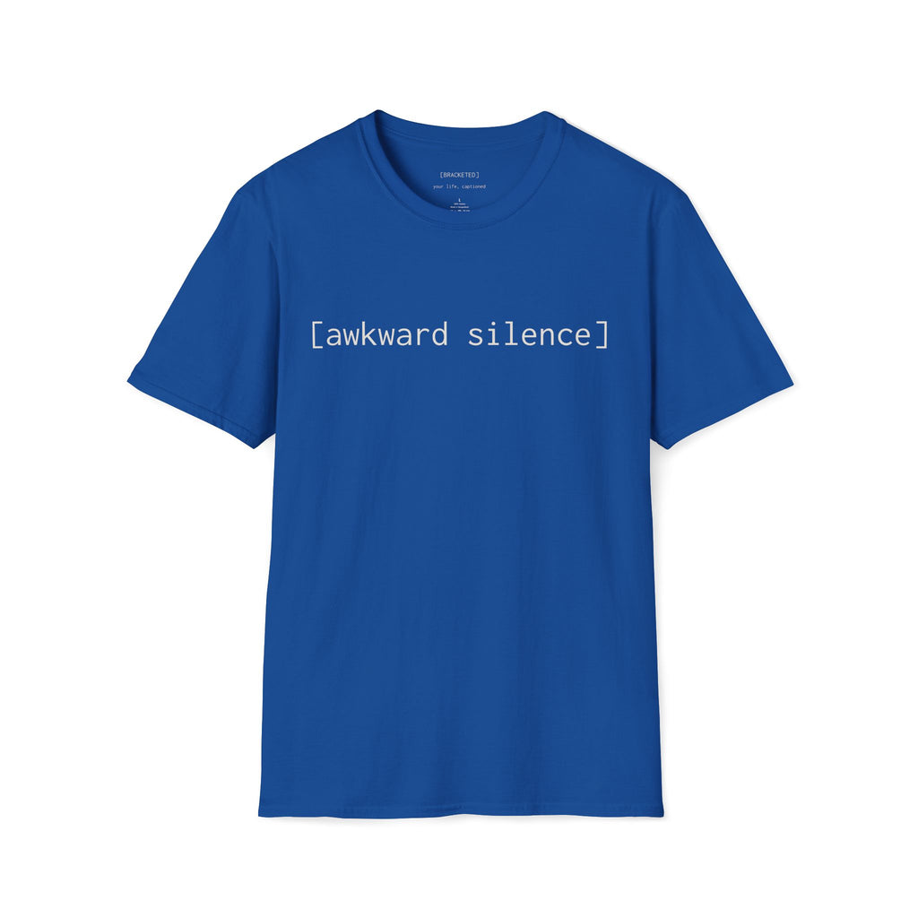 [awkward silence] tee