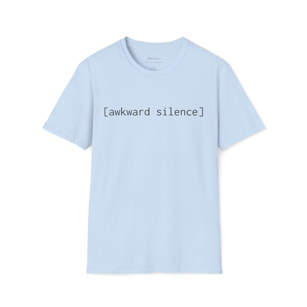 [awkward silence] tee