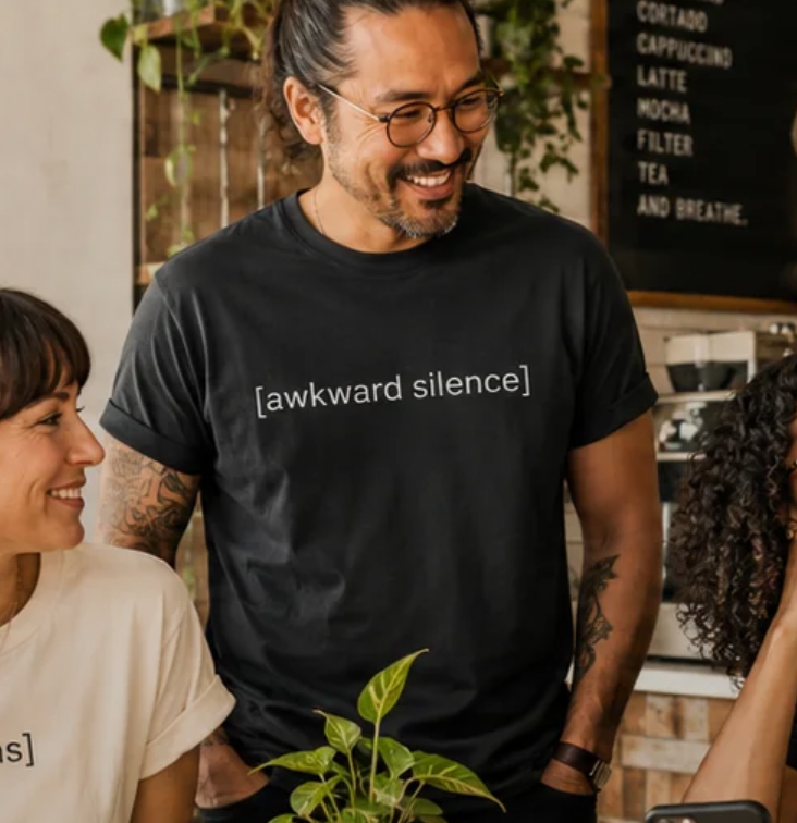 [awkward silence] tee